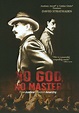 No God, No Master (DVD 2012) | DVD Empire