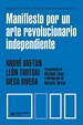 Libro Manifiesto Por Un Arte Revolucionario Independiente Descargar ...