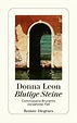 Blutige Steine / Commissario Brunetti Bd.14 von Donna Leon als ...