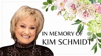 RIP Kim Schmidt - YouTube