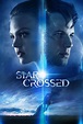 Star-Crossed - Série (2014) - SensCritique