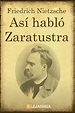Libro Así habló Zaratustra en PDF y ePub - Elejandría