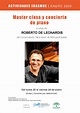 Master class de piano y concierto a cargo de Roberto De Leonardis ...