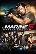 مشاهده وتحميل فيلم The Marine 5: Battleground مجانا فشار | Fushaar