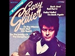 Gary Glitter- Rock And Roll (Part 1 & 2) - YouTube