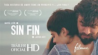 SIN FIN. Tráiler oficial. Ya en cines - YouTube