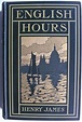 English Hours by Henry James – High Valley Books