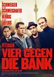 Vier gegen die Bank - Informationen zum Kinofilm