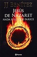 JESUS DE NAZARET. NADA ES LO QUE PARECE. BENITEZ JJ. Libro en papel ...