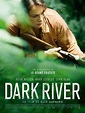 Locandina di Dark River: 471727 - Movieplayer.it
