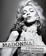 madonnalicious: Books Madonna - L'itinéraire d'une Légende