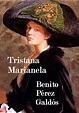 Benito Perez Galdos: "tristana" 1892.. | Libros en espanol, Benito ...