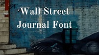 Wall Street Journal Font Free Download