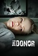 La donante (2011) Película - PLAY Cine