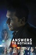 Answers to Nothing Movie Review (2011) | Roger Ebert