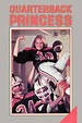 Watch| Quarterback Princess Full Movie Online (1983) | [[Movies-HD]]