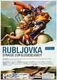 Rubljovka - Straße zur Glückseligkeit (2007) movie posters