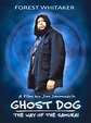 Ghost Dog: The Way of the Samurai - Full Cast & Crew - TV Guide