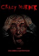 Crazy Murder (2014) - DVD PLANET STORE