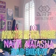 Letra - Amantes de una Noche de Natti Natasha Ft Bad Bunny ...