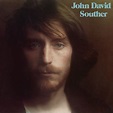 Review: J.D. Souther, “John David Souther (Expanded Edition)” - The ...