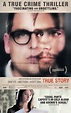True Story Movie Poster (#2 of 2) - IMP Awards
