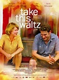 Take This Waltz (2011) | bonjourtristesse.net