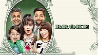 Broke - CBS Series - Where To Watch