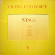 Michel Colombier - Wings Lyrics and Tracklist | Genius