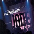 Jade - BET's Listening Party Starring Jade | Discogs
