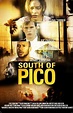 South of Pico (2007)
