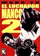 El mundo de las artes marciales en el cine: 1976 - El luchador Manco 2 ...