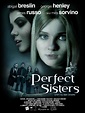 Perfect Sisters - Película 2014 - SensaCine.com