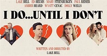 I Do... Until I Don't - Review - Mind on Movies