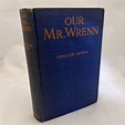 Our Mr. Wrenn by Sinclair Lewis: Good Hardcover (1914) 1st Edition ...