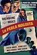 [VER HD] La perla maldita 1944 Película Completa En Español Latino ...