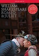 Shakespeare's Globe: Romeo and Juliet (Video 2010) - IMDb