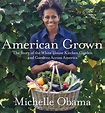 American Grown: The Story of the White House Kitchen Garden (Books - BuyBlackShops.com)