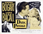 El cine sin gafas: Dark Passage (La senda tenebrosa 1947) Delmer Daves ...