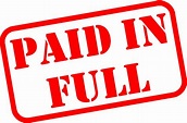 Download Fully Paid - Paid In Full Stamp PNG Image with No Background ...