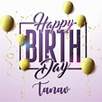 50+ Best Birthday 🎂 Images for Tanav Instant Download