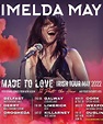 Imelda May - Made To Love Irish Tour May 2022 - 10 May 2022 - Cork ...