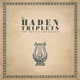 The Haden Triplets: Family Songbook – Proper Music
