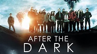 After the Dark (2013) - AZ Movies