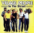 Village People - In The Street (1999, CD) | Discogs