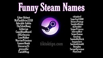 507+ Best Steam (funny Good Cool)Names Ideas for Gamer's - 2022 - Tik ...