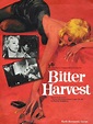 Bitter Harvest (1963) - Peter Graham Scott | Synopsis, Characteristics ...