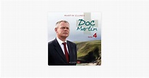 ‎Doc Martin, Season 4 on iTunes