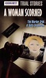 "Trial Story" Betty Broderick on Trial: Victim or Criminal? (TV Episode ...