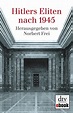 Hitlers Eliten nach 1945: Das Buch zur ARD-Fernsehserie (German Edition ...
